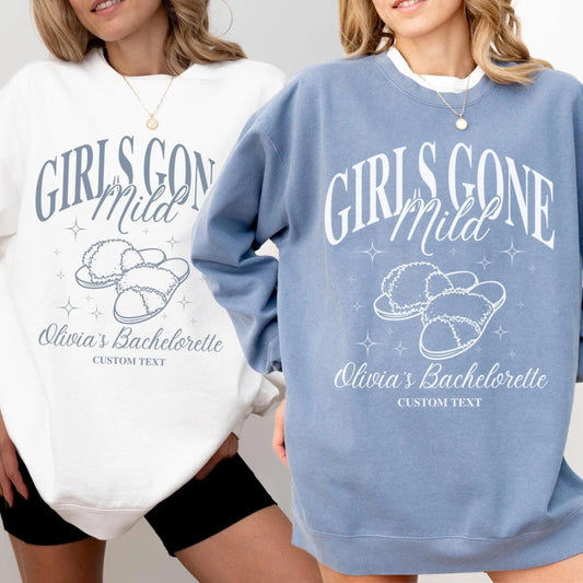 Girls Gone Mild Bachelorette Party Sweatshirt