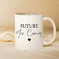 Mug For Fiancé Coffee Mug Gift