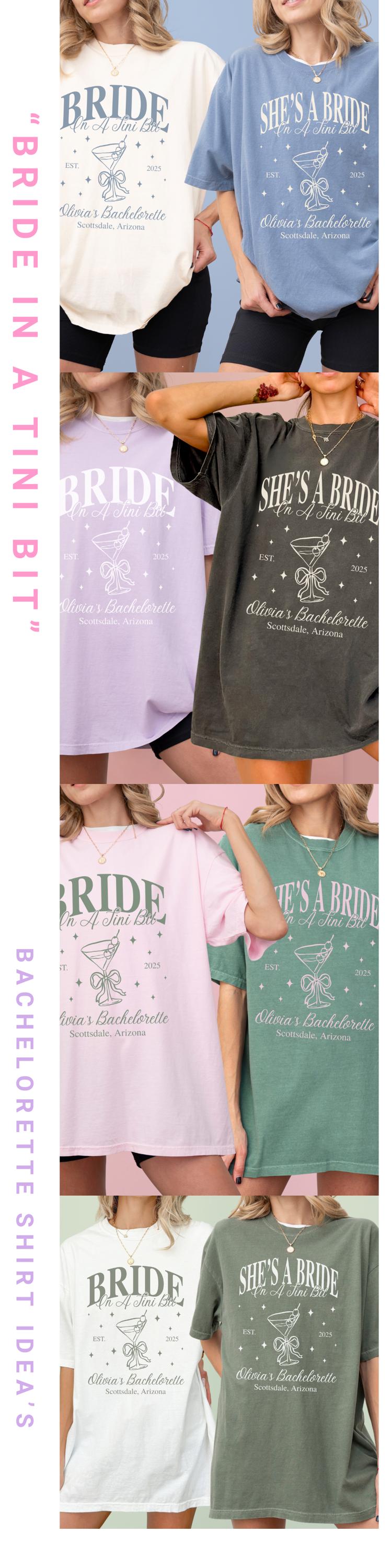 Custom Martini Themed Bachelorette Party Shirt Bride In A Tini Bit Shirt Personalized Bach Party Tee Bride Squad Cocktail Tee Martini Themed