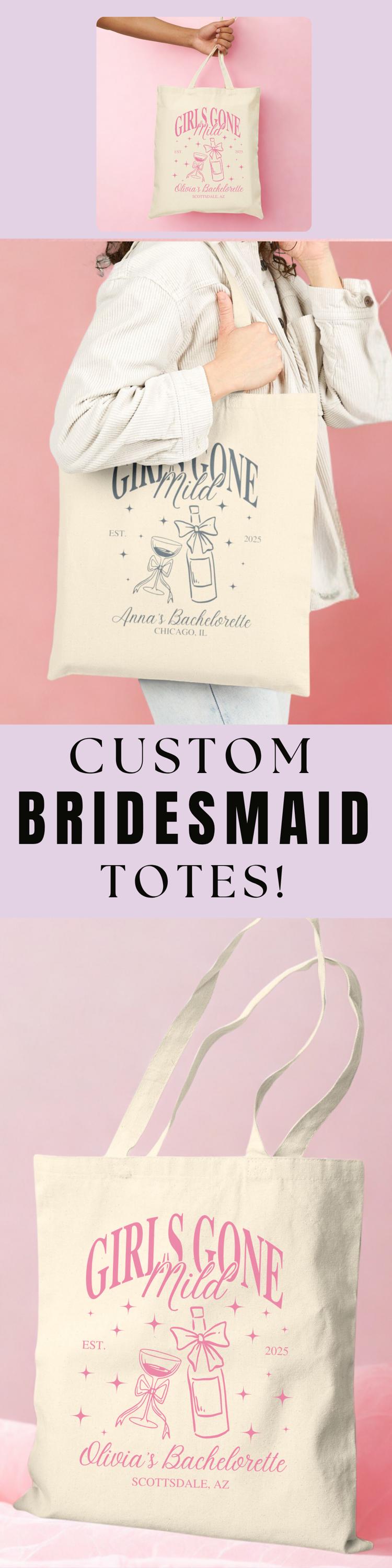 Personalized Girls Gone Mild Tote Bag Bachelorette Party Gift Idea For Bridesmaid Girls Trip Tote For Bachelorette Weekend Bag Chill Theme