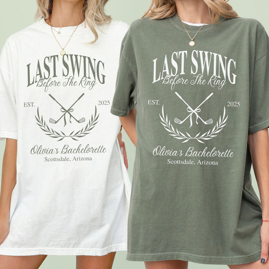 Custom Golf Bachelorette Shirt Last Swing Before The Ring