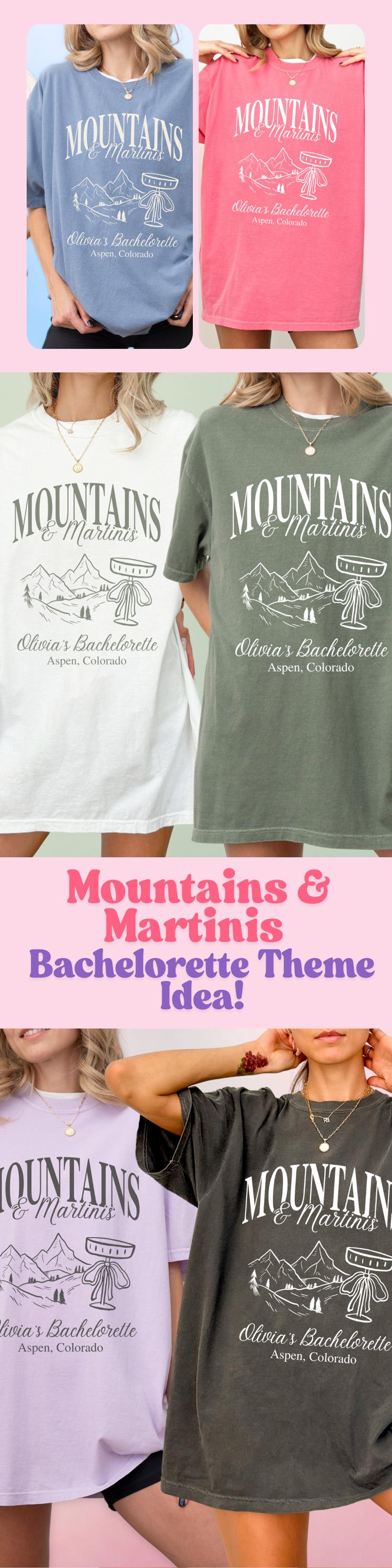 Personalized Mountains And Martinis Bachelorette Shirt Custom Mountain Theme Bridal Party Matching Shirts Cabin Crew Group Tee Bach Party