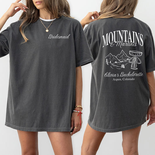 Personalized Mountain Bachelorette Trip Shirt Idea Mountains And Martinis Bachelorette Theme Tee Comfort Colors Custom Bridesmaid T Shirt