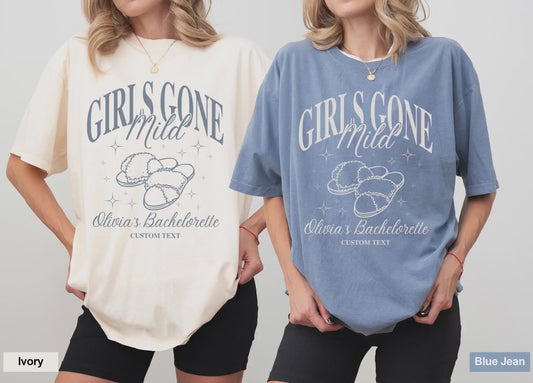 Girls Gone Mild Bachelorette Party Shirts Spa Bachlorette Custom Shirts Slumber Party Bach Tee Comfort Colors Oversized Tee For Bachelorette