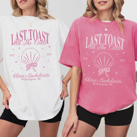 Personalized Coastal Bachelorette Party Shirt Last Toast On The Coast Custom Tee Comfort Colors Bridesmaid Matching T Shirt Idea For Bach